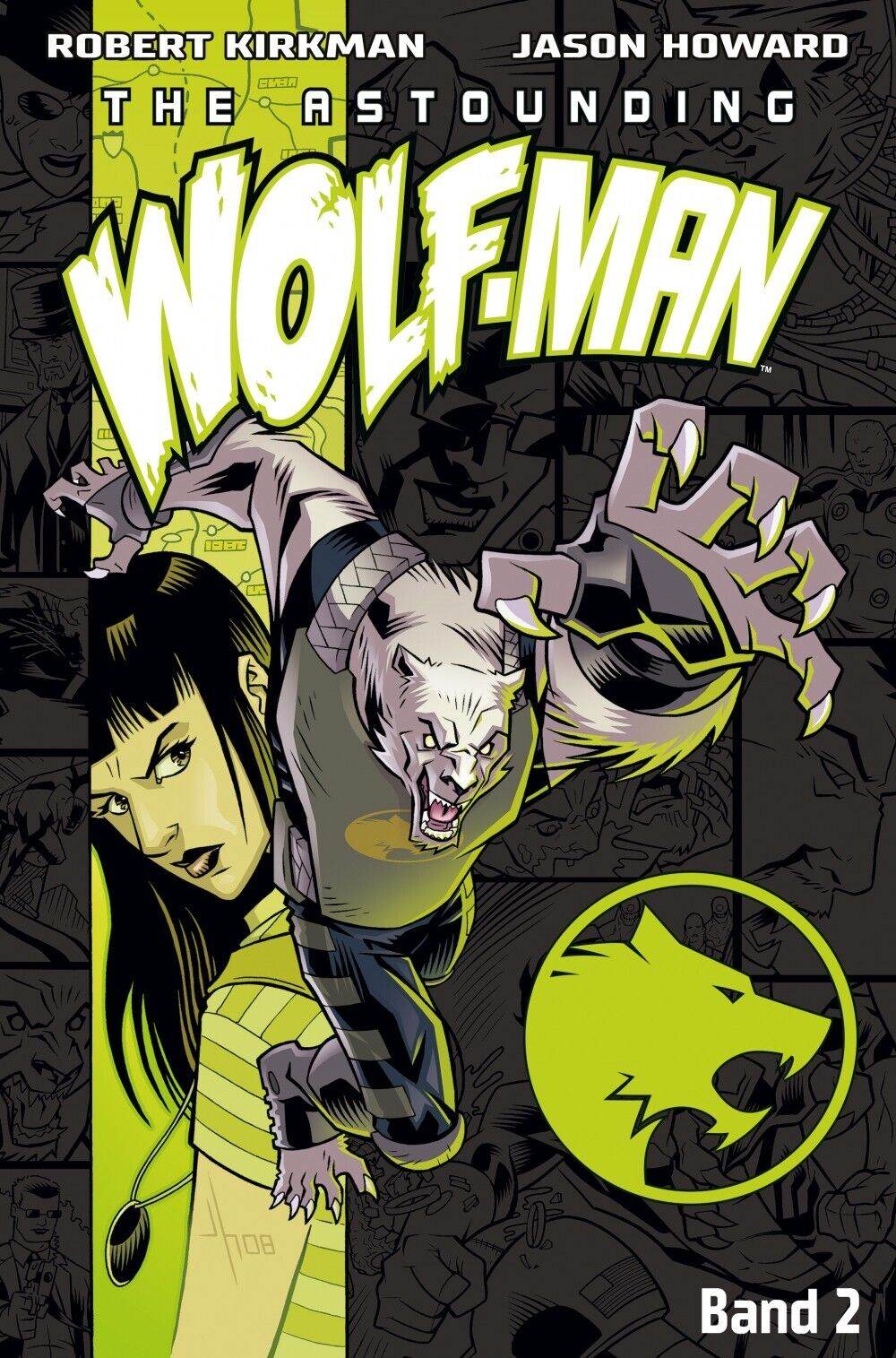 The Astounding Wolf-Man 2 / Cross Cult / Jason Howard / Robert Kirkman / Comic - Der Comixdealer