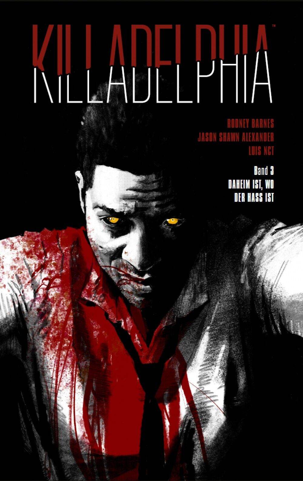 Killadelphia #3 - Skinless Crow / Rodney Barnes / Horror / Vampire / NEU - Der Comixdealer