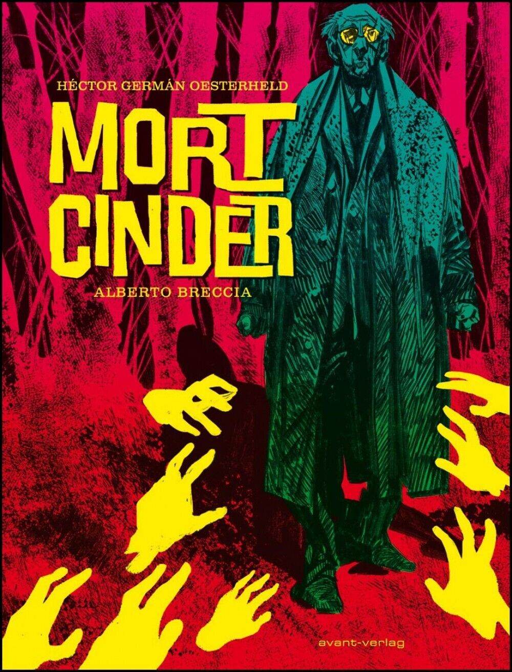 Mort Cinder / avant-verlag / Héctor G. Oesterheld/Alberto Breccia /NEU/Klassiker - Der Comixdealer