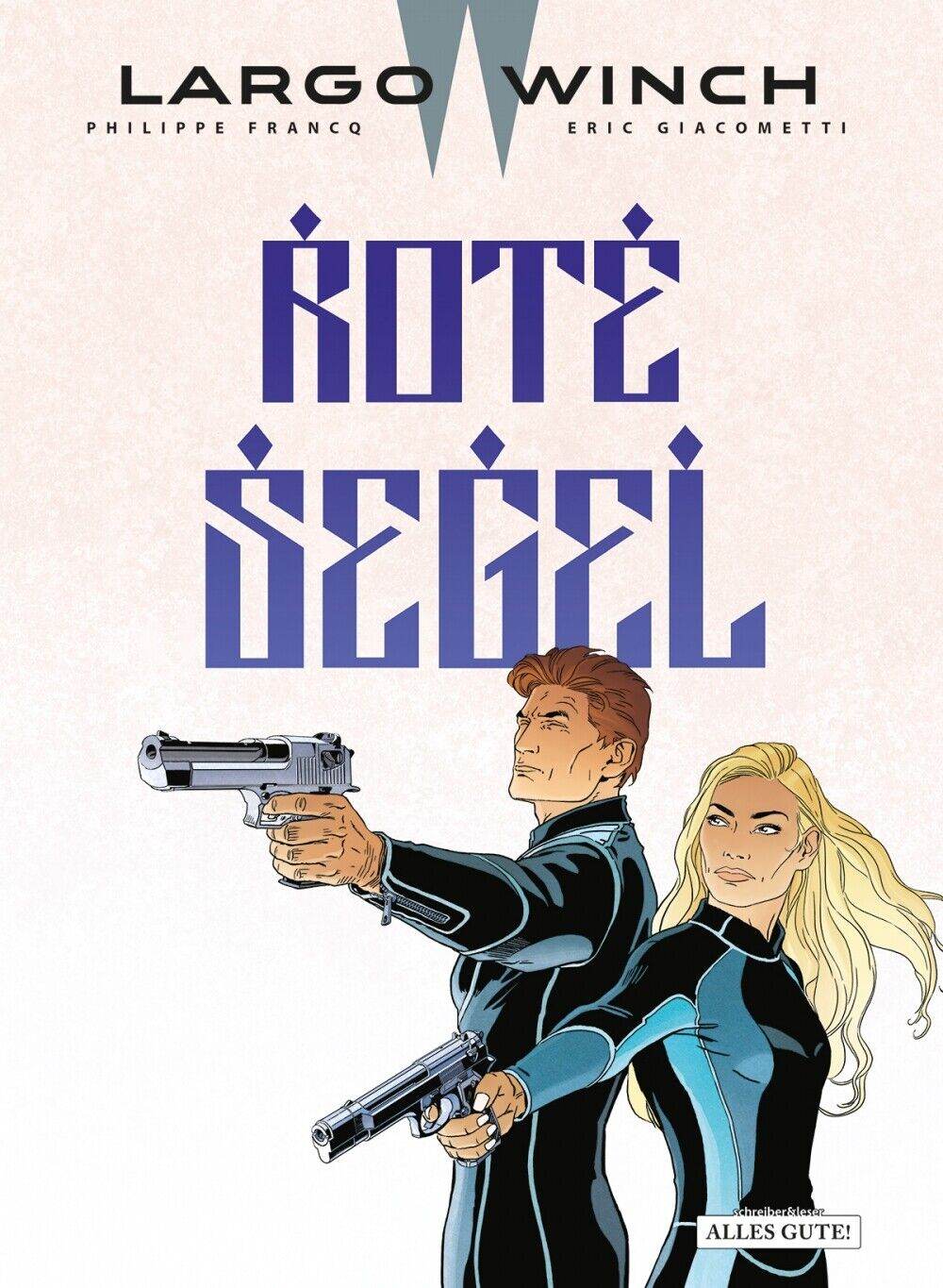 Largo Winch Band 01-23 Schreiber und Leser Alles Gute Neuware KULT Abenteuer - Der Comixdealer