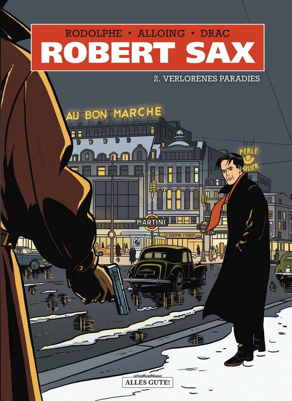 Robert Sax #2 - Verlorenes Paradies /Schreiber & Leser /Louis Alloing, Rodolphe - Der Comixdealer
