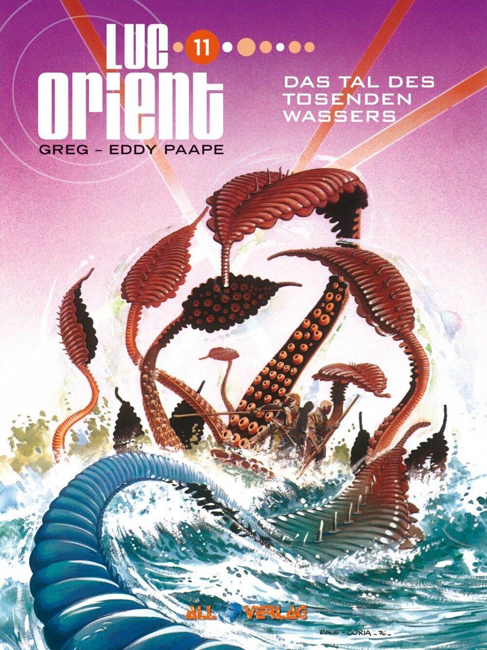 Luc Orient 11 Das Tal des tosenden Wassers / All Verlag / Comic / HC /SciFi /NEU - Der Comixdealer