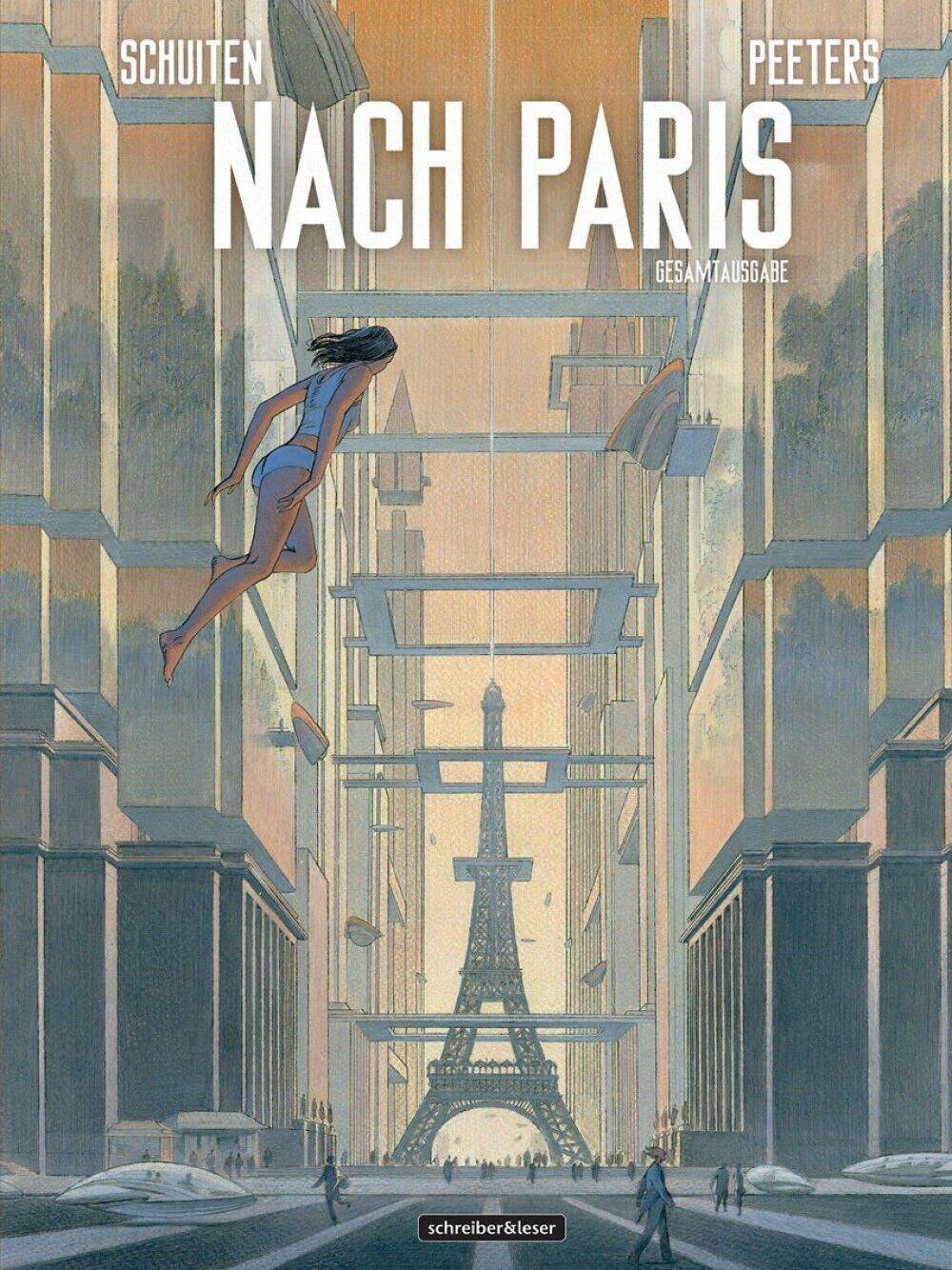 Nach Paris Gesamtausgabe-Schreiber&Leser-Hardcover-Schuiten-Sci-Fi-Neuware-TOP - Der Comixdealer