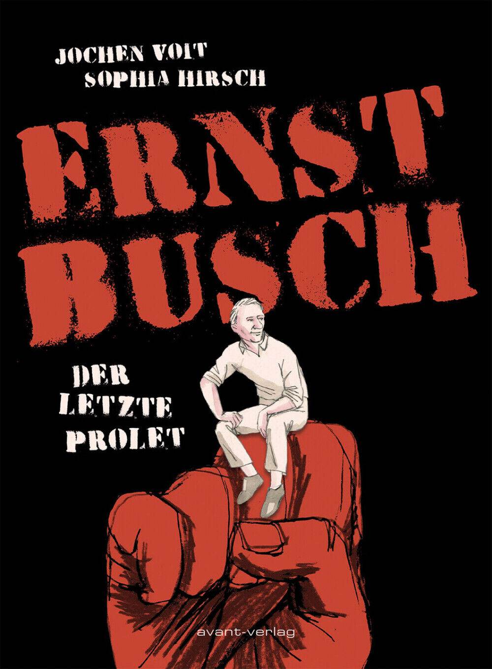 Ernst Busch - Der letzte Prolet - Der Comixdealer
