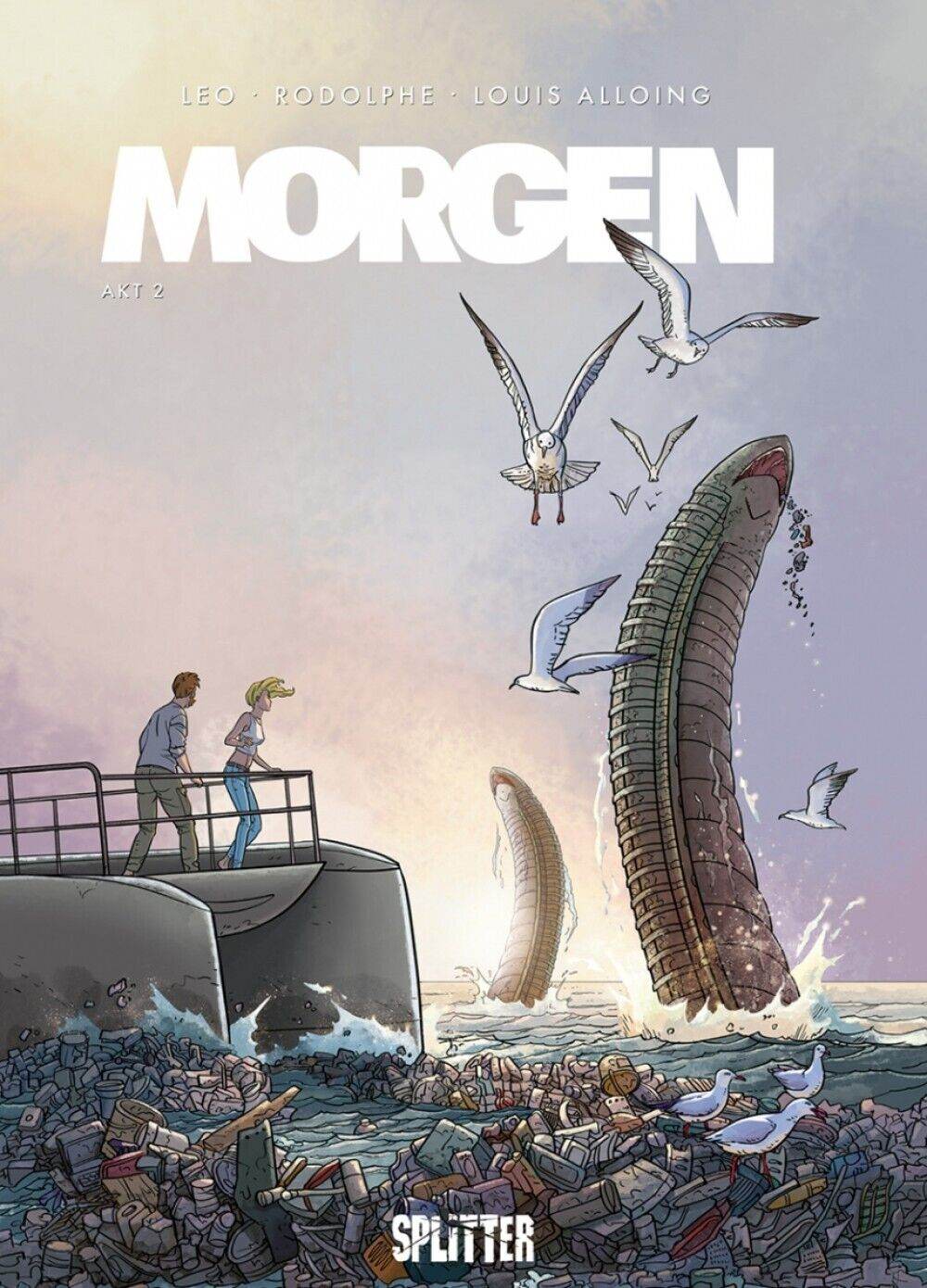 Morgen 2/Splitter/Leo/Rodolphe/Louis Alloing/Album/Comic/NEUware/SCIFI/NEU - Der Comixdealer