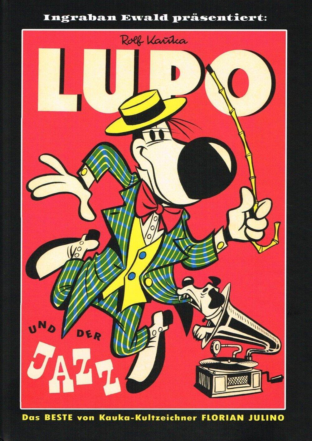Lupo und der Jazz/ Ewald Comics/ Rolf Kauka /Comic/Kult/humor/Kids/NEU - Der Comixdealer