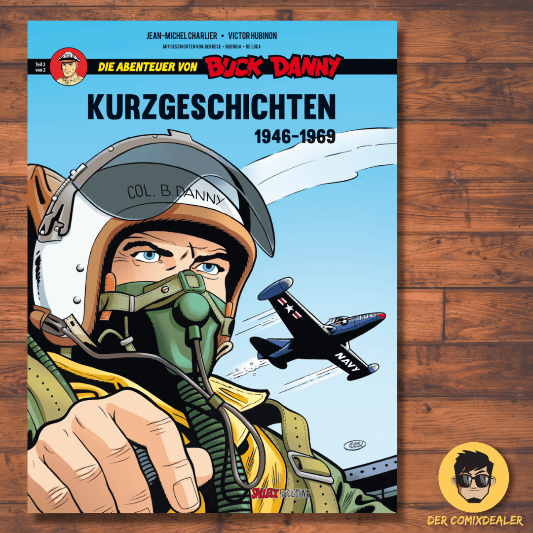 Die Abenteuer von Buck Danny - Kurzgeschichten 2 1968-2000 - Der Comixdealer
