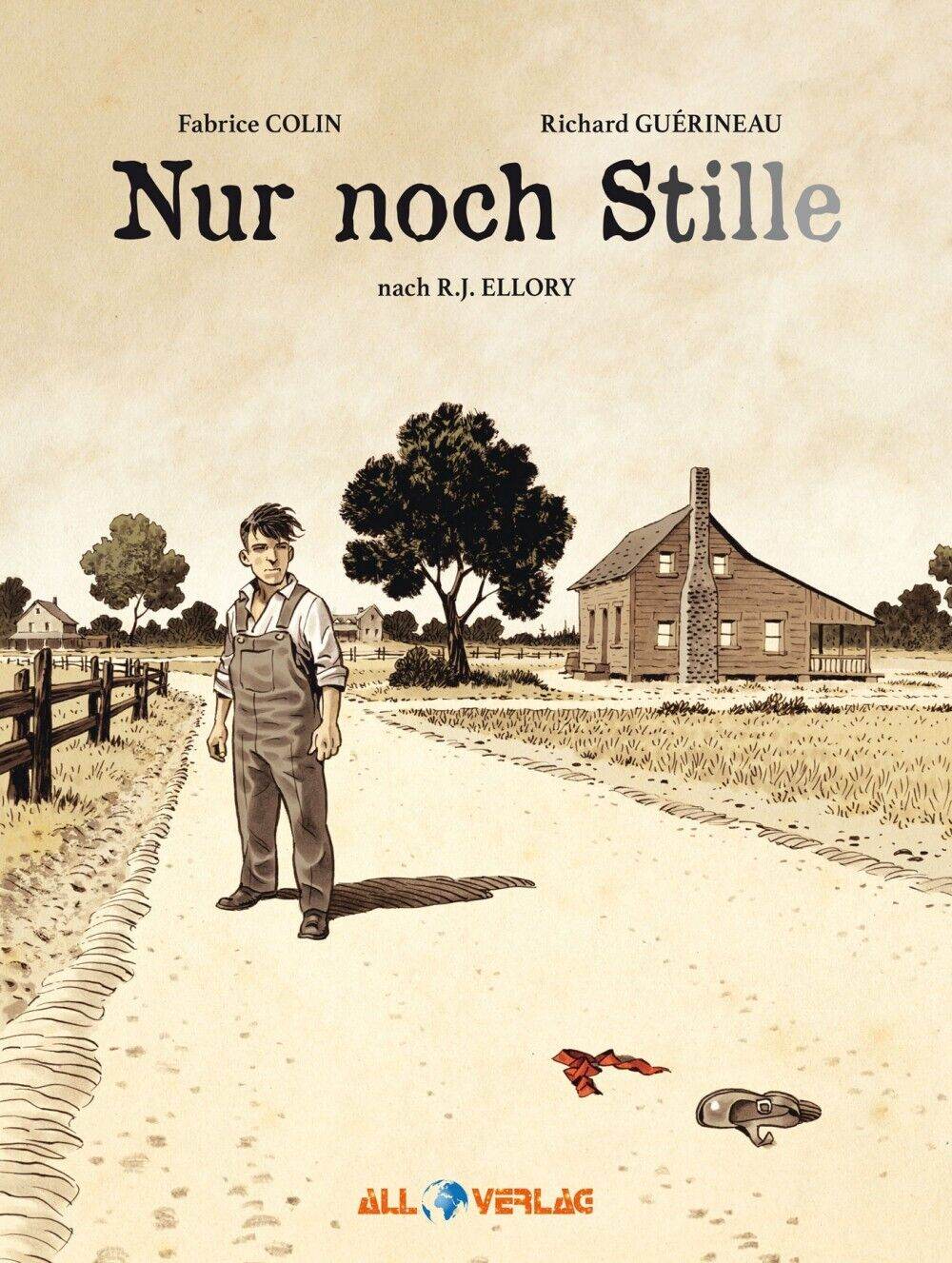 Nur noch Stille / All Verlag / Fabrice Colin / Thriller / Graphic Novel / NEU - Der Comixdealer
