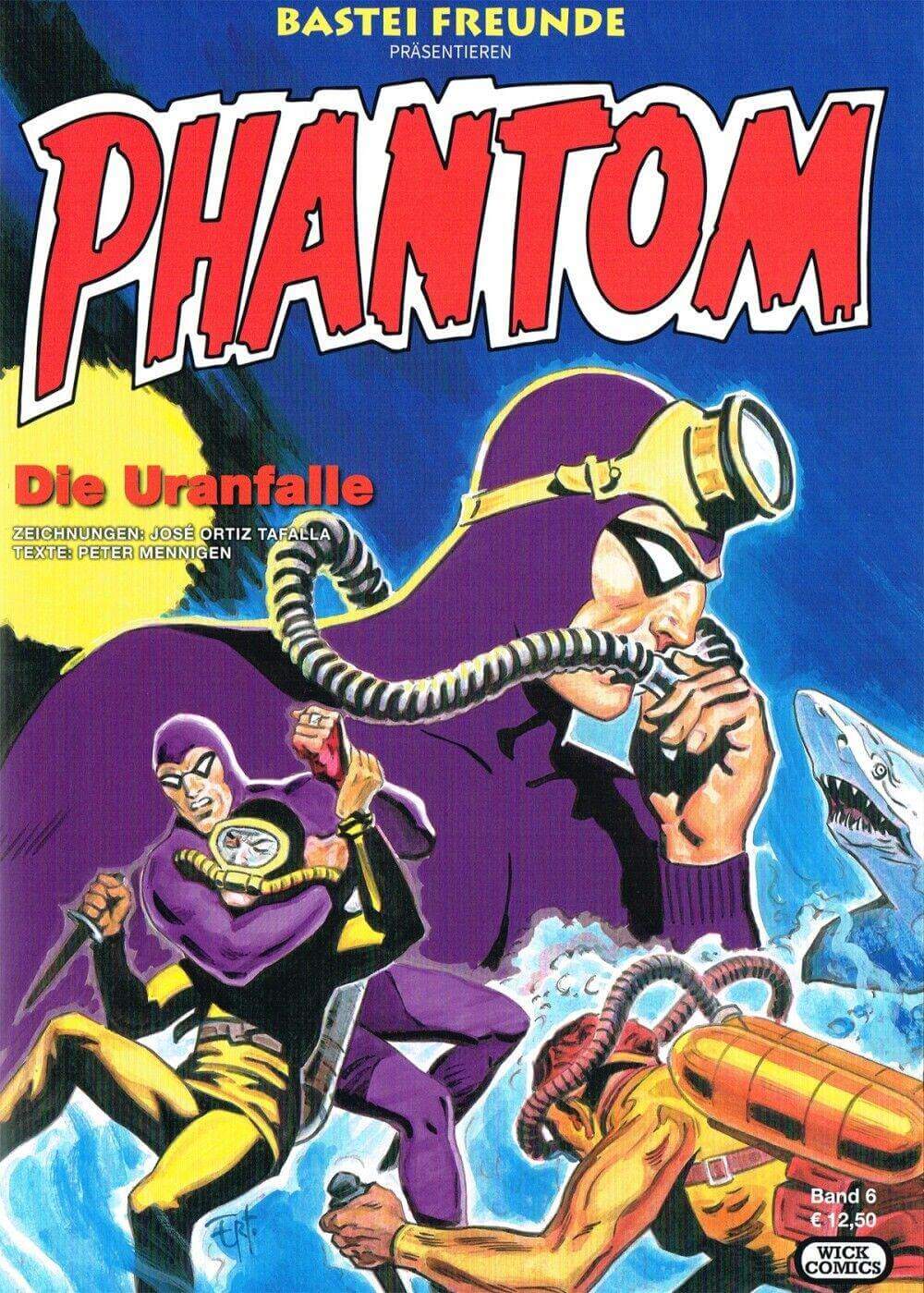 Phantom #6 - Die Uranfalle / Wick Comics / Kult / Klassiker /Heft /Comic/ neu - Der Comixdealer