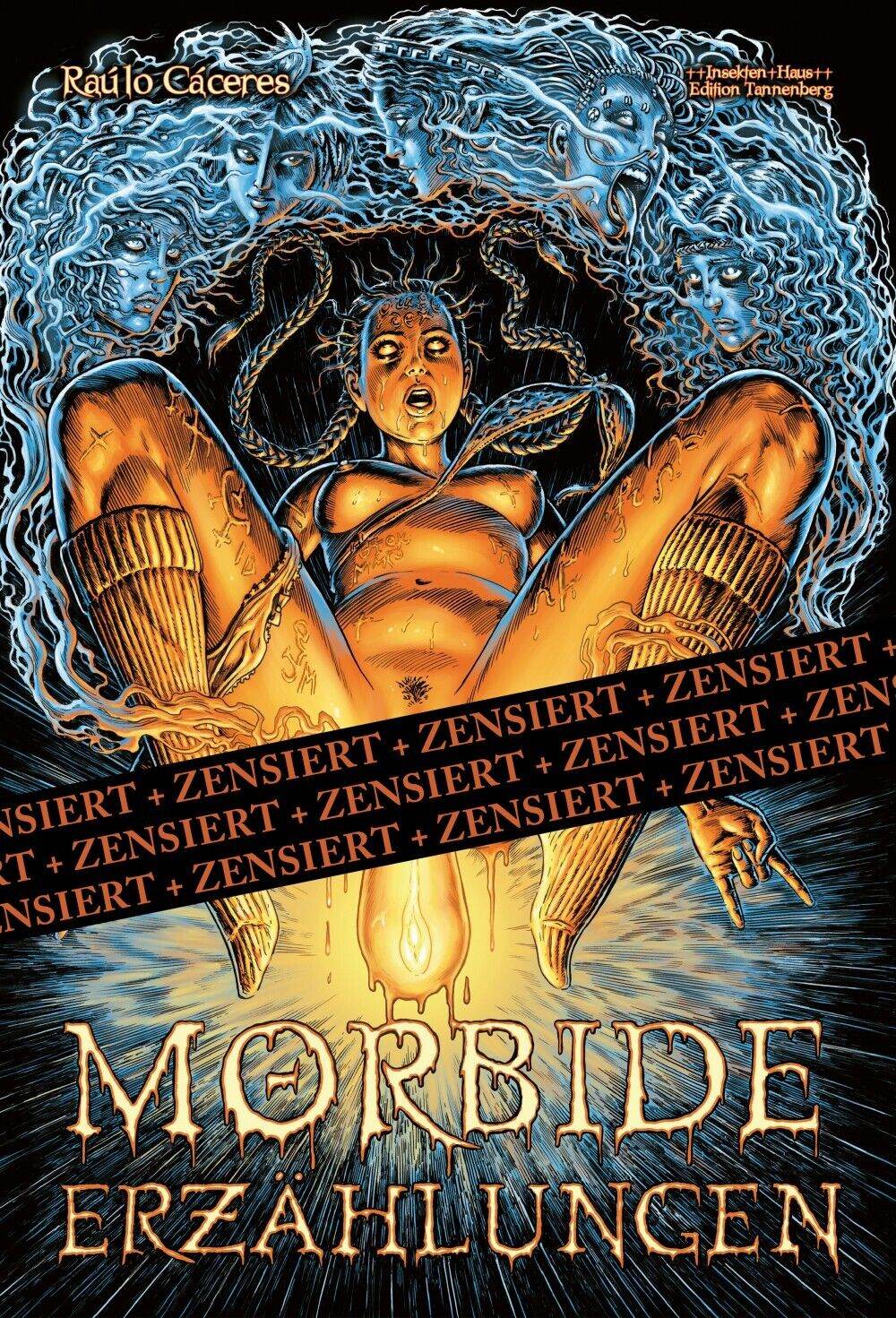 Morbide Erzählungen / Insektenhaus / Raulo Caceres / Erotik / Comic / Mythen - Der Comixdealer