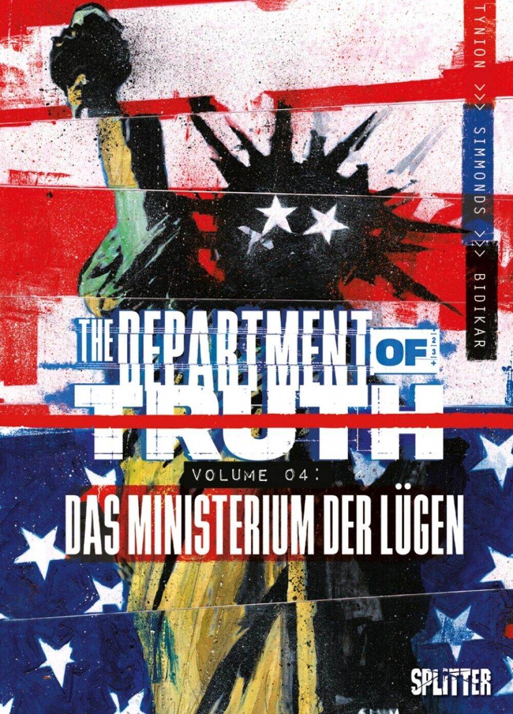 The Department of Truth 4 Das Ministerium der Lügen/Splitter/James Tynion IV/NEU - Der Comixdealer