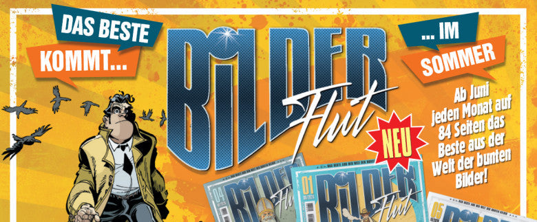 BILDERFLUT startet ab Juni 2026: Neues Comic-Magazin vom All Verlag – monatlich 84 Seiten „das Beste“!