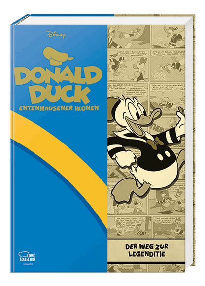 Entenhausener Ikonen 01 - Donald Duck - Der Weg zur Legend(t)e