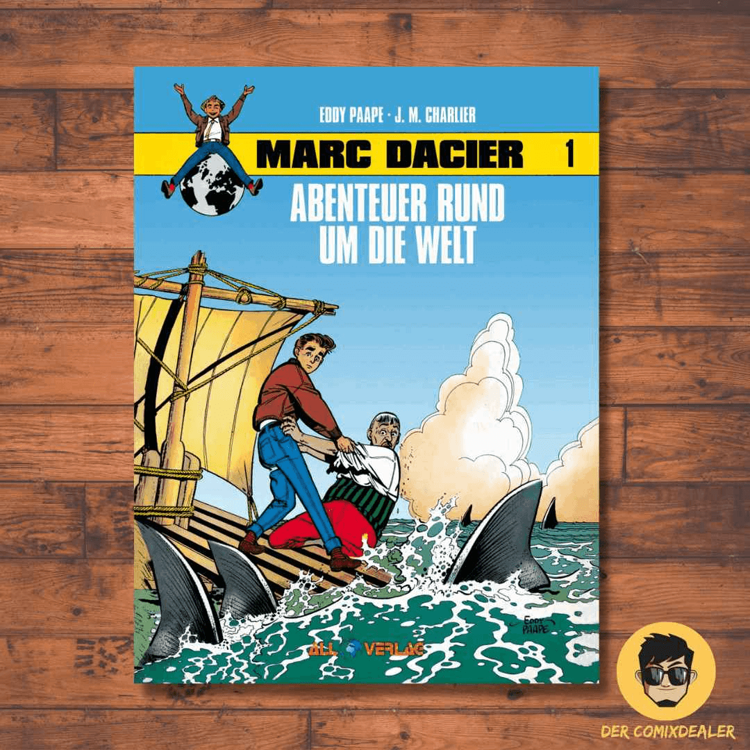 Marc Dacier 1 Abenteuer rund um die Welt - Der Comixdealer