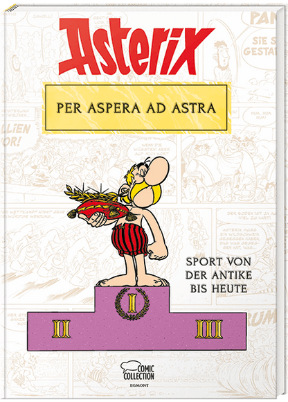 Asterix - Per aspera ad astra - Sport von der Antike bis heute Buchcover mit Asterix auf dem Cover