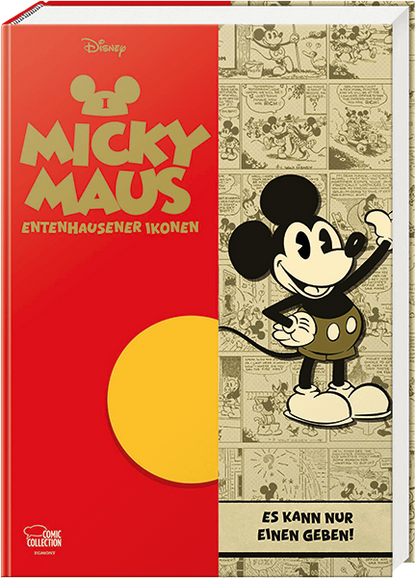 Entenhausener Ikonen 03 - Micky Maus I - Es kann nur einen geben