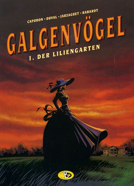Galgenvögel 1 - Der Liliengarten