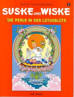 Suske und Wiske 04 - Die Perle in der Lotusblüte
