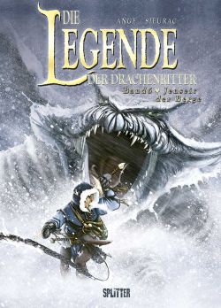 Die Legende der Drachenritter 06 - Jenseits der Berge