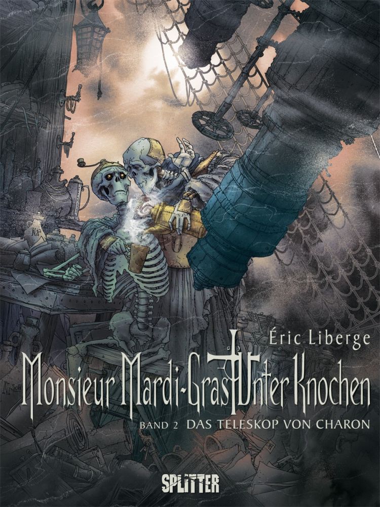 Monsieur Mardi-Gras - Unter Knochen 2 - Das Teleskop von Charon