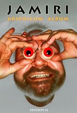 Jamiri: Arsenicum Album - Arsenicum Album