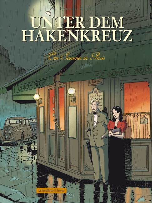 Unter dem Hakenkreuz 2 - Ein Sommer in Paris