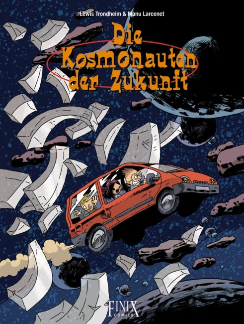 Die Kosmonauten der Zukunft 3 - ...sind schon wieder da
