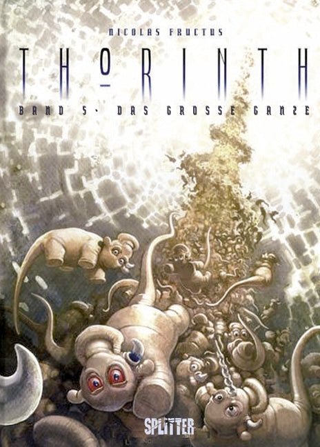 Thorinth 5 - Das grosse Ganze