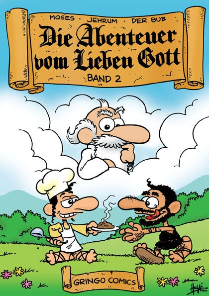 Die Abenteuer vom lieben Gott 2