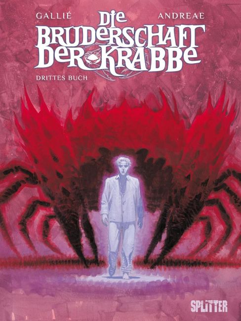 Die Bruderschaft der Krabbe 3 - Drittes Buch
