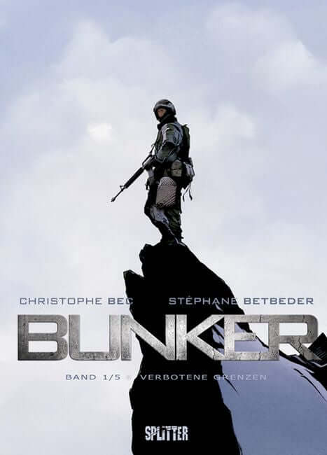 Bunker 1 – Verbotene Grenzen