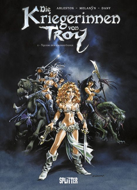 Die Kriegerinnen von Troy 1 - Yquem der Großzügige