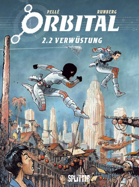 Orbital 2.2 - Verwüstung
