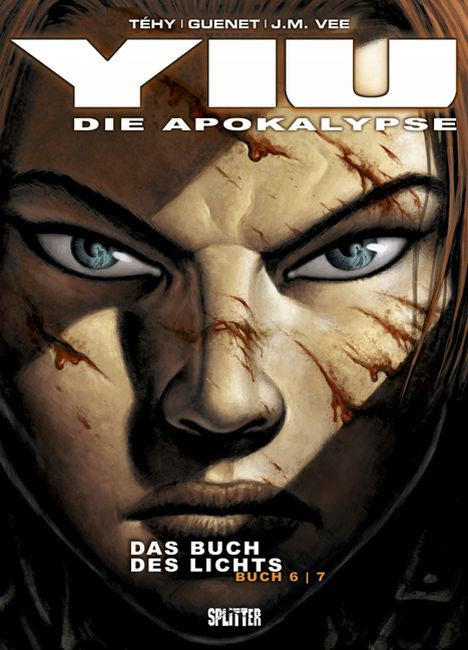 Yiu - Die Apokalypse 6 - Das Buch des Lichts