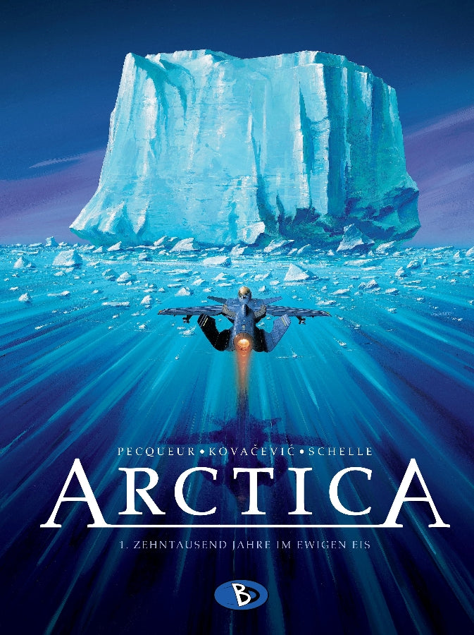 Arctica 1 - Zehntausend Jahre im ewigen Eis