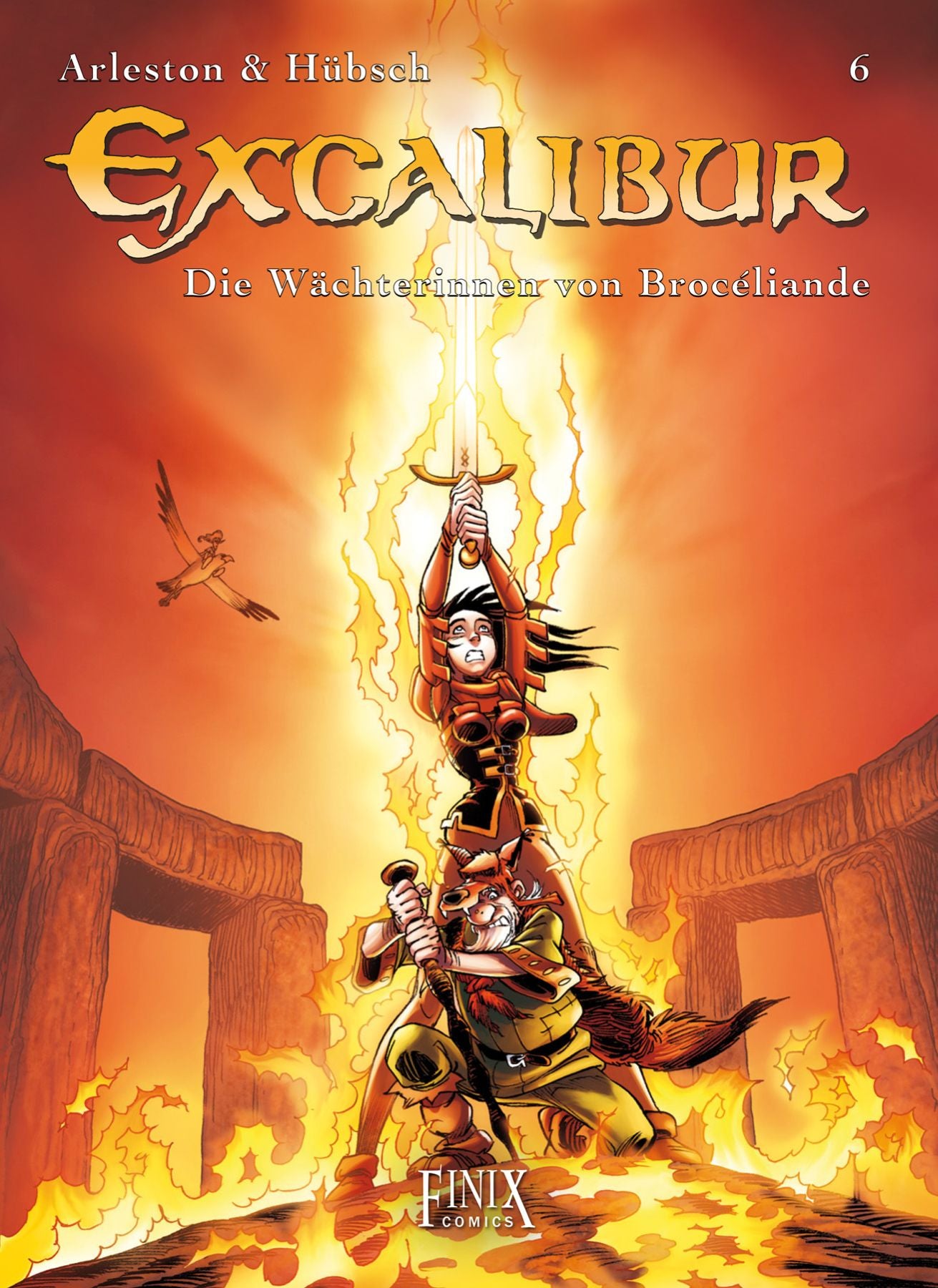 Excalibur 6 - Die Wächterinnen von Brocéliande