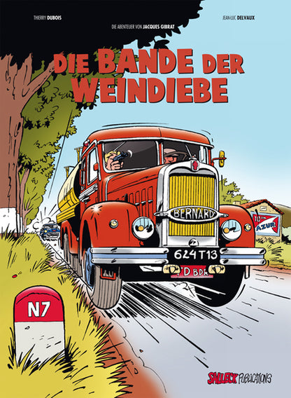 Die Abenteuer von Jacques Gibrat 1 (Neuauflage) – Die Bande der Weindiebe – Cover