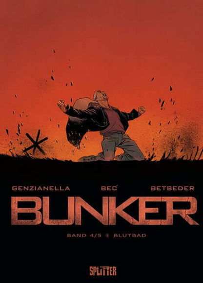Bunker 4 – Blutbad