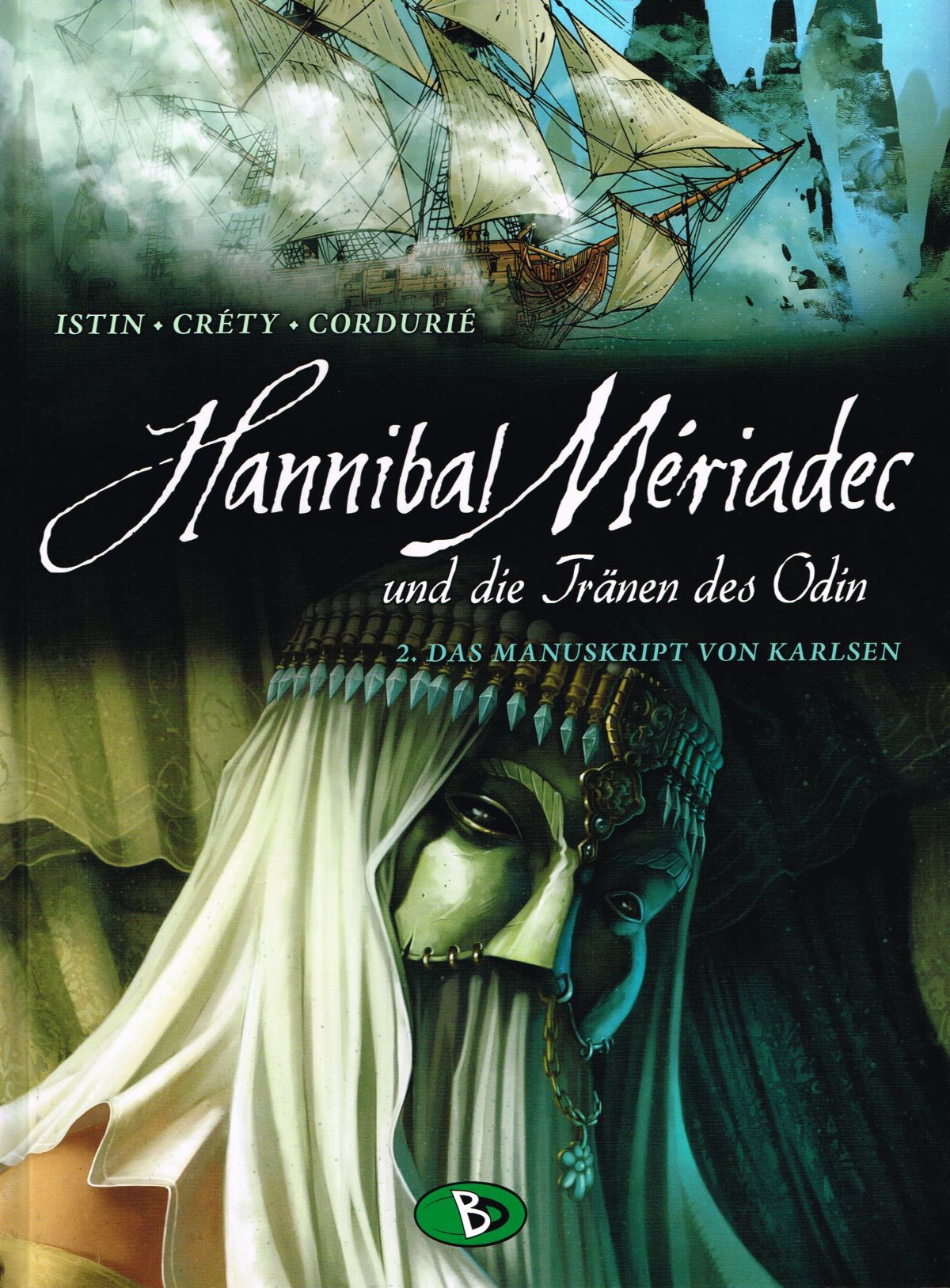 Hannibal Mériadec und die Tränen des Odin 2 - Das Manuskript von Karlsen