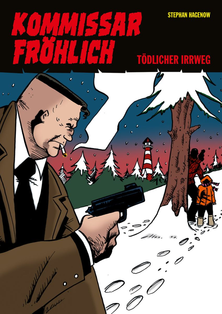 Kommissar Fröhlich 6 - Tödlicher Irrweg