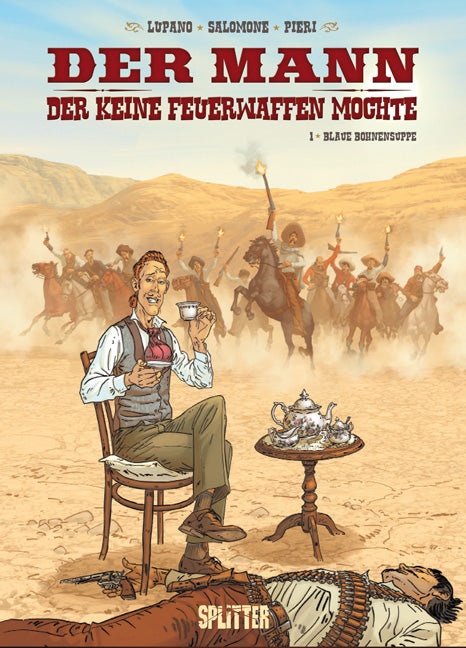 Der Mann, der keine Feuerwaffen mochte 1 - Blaue Bohnensuppe