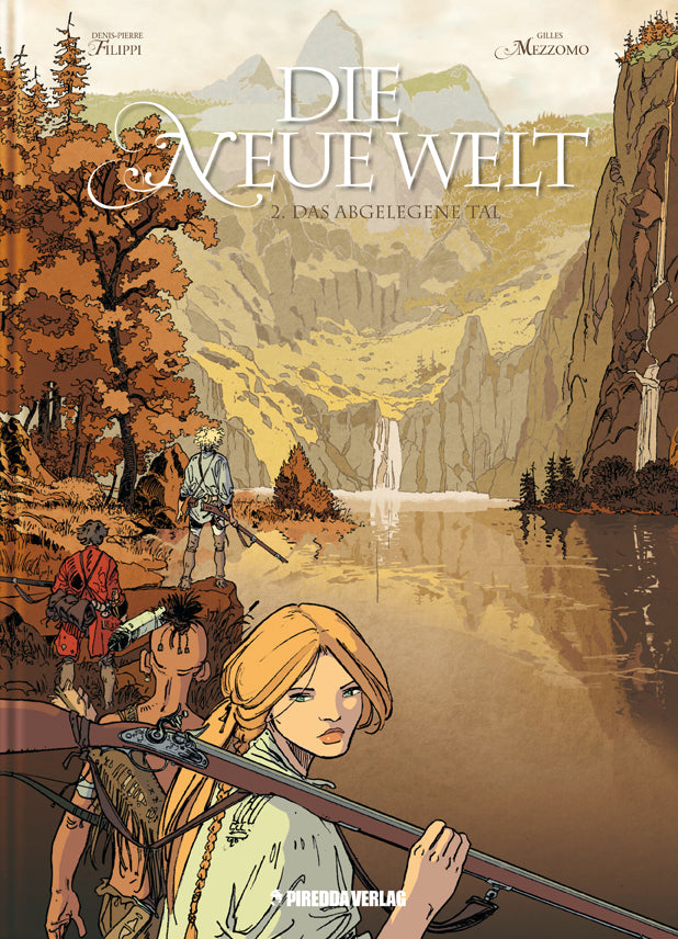 Die neue Welt 2 (Piredda) - Das abgelegene Tal