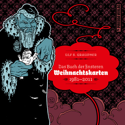 Das Buch der finsteren Weihnachtskarten - 1981 - 2011