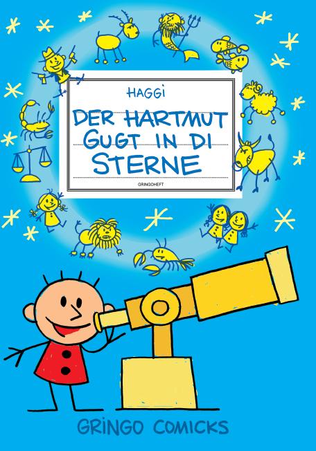 Hartmut 8 - Der Hartmut gugt in di Sterne