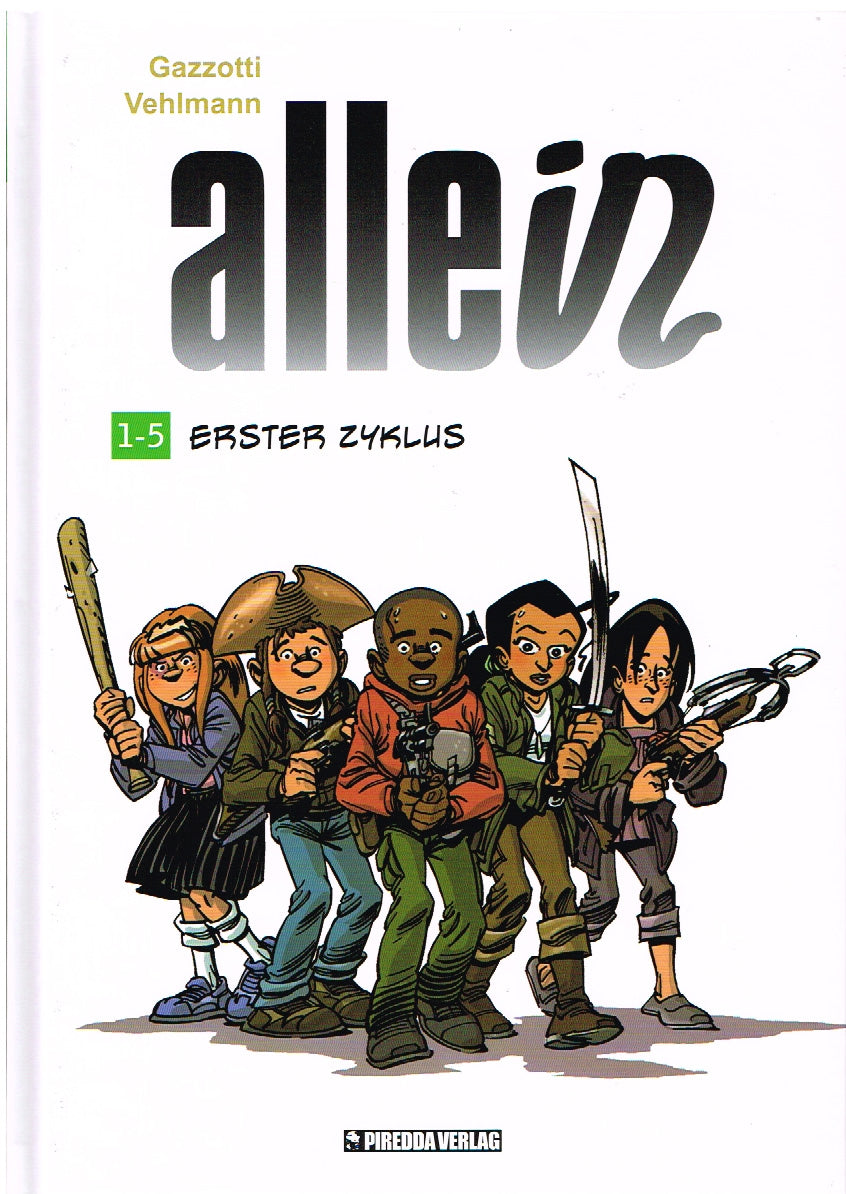 Allein Sammelband - Erster Zyklus - Band 1 bis 5