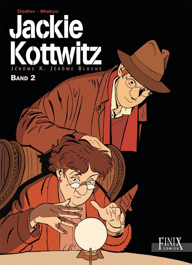 Jackie Kottwitz - Gesamtausgabe 2 - Jérôme K. Jérôme Bloche