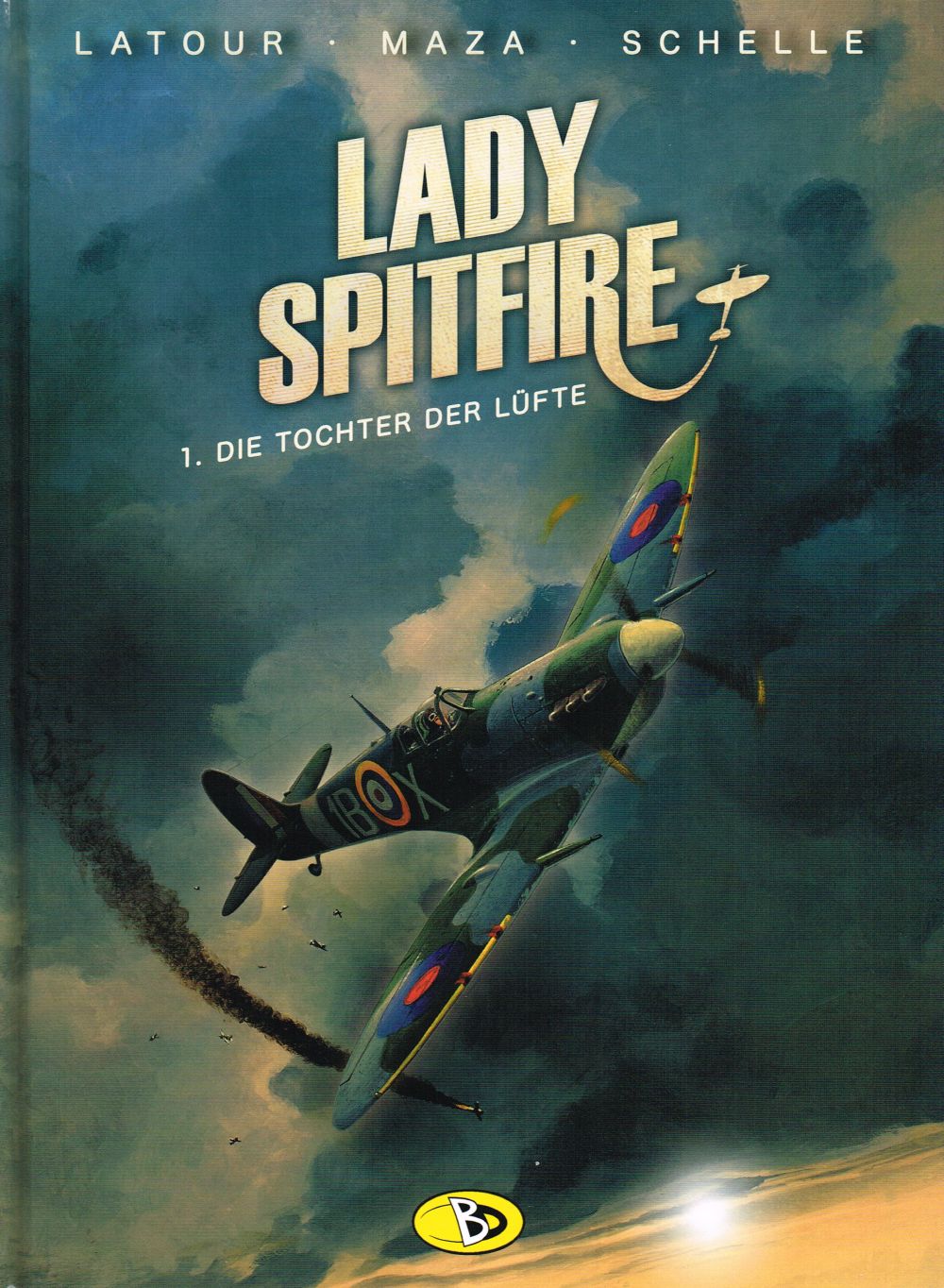 Lady Spitfire 1 - Die Tochter der Lüfte