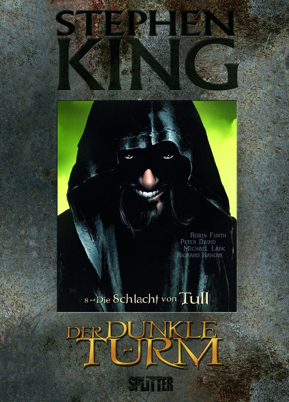 Stephen King: Der Dunkle Turm 8 - Die Schlacht von Tull