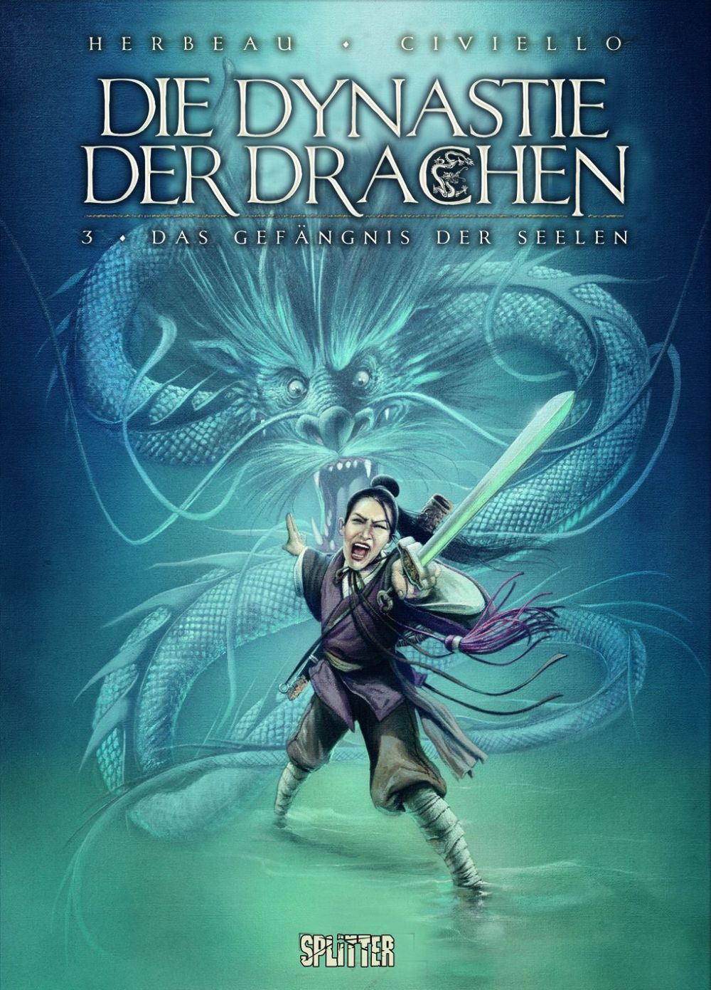 Die Dynastie der Drachen 3 - Das Gefängnis der Seelen