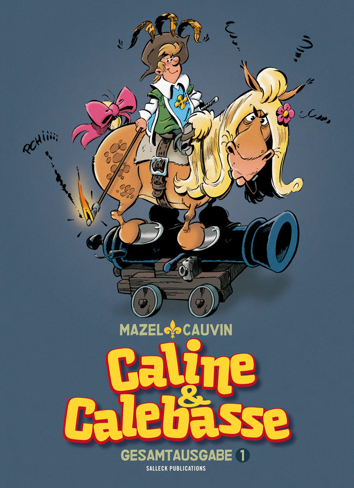 Caline & Calebasse Gesamtausgabe 1 - 1969 - 1973